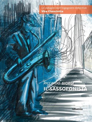 cover image of Il sassofonista